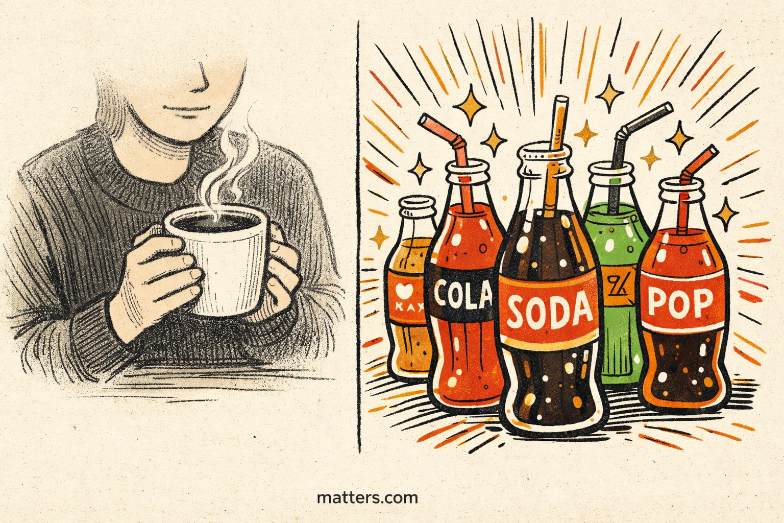 Coffee · Matters.com — When soda steals your morning buzz