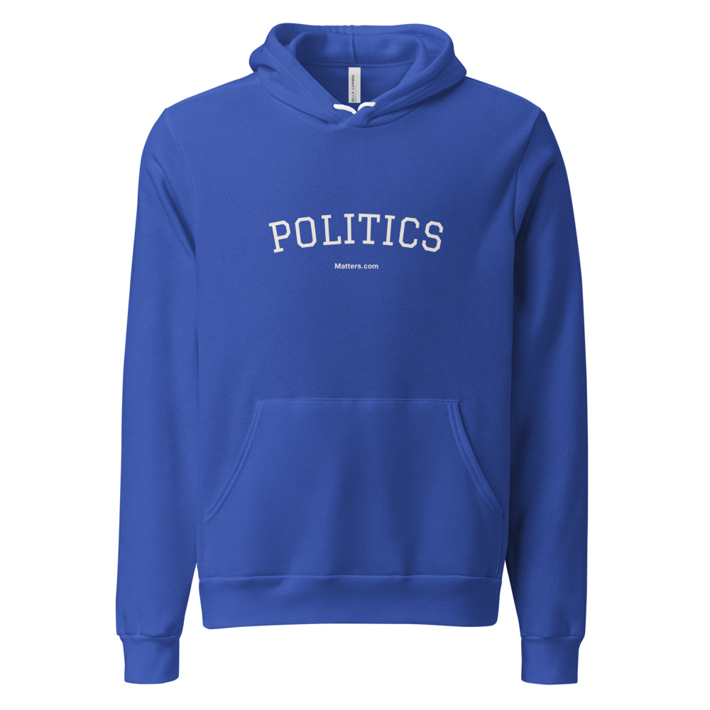 Politics hoodie