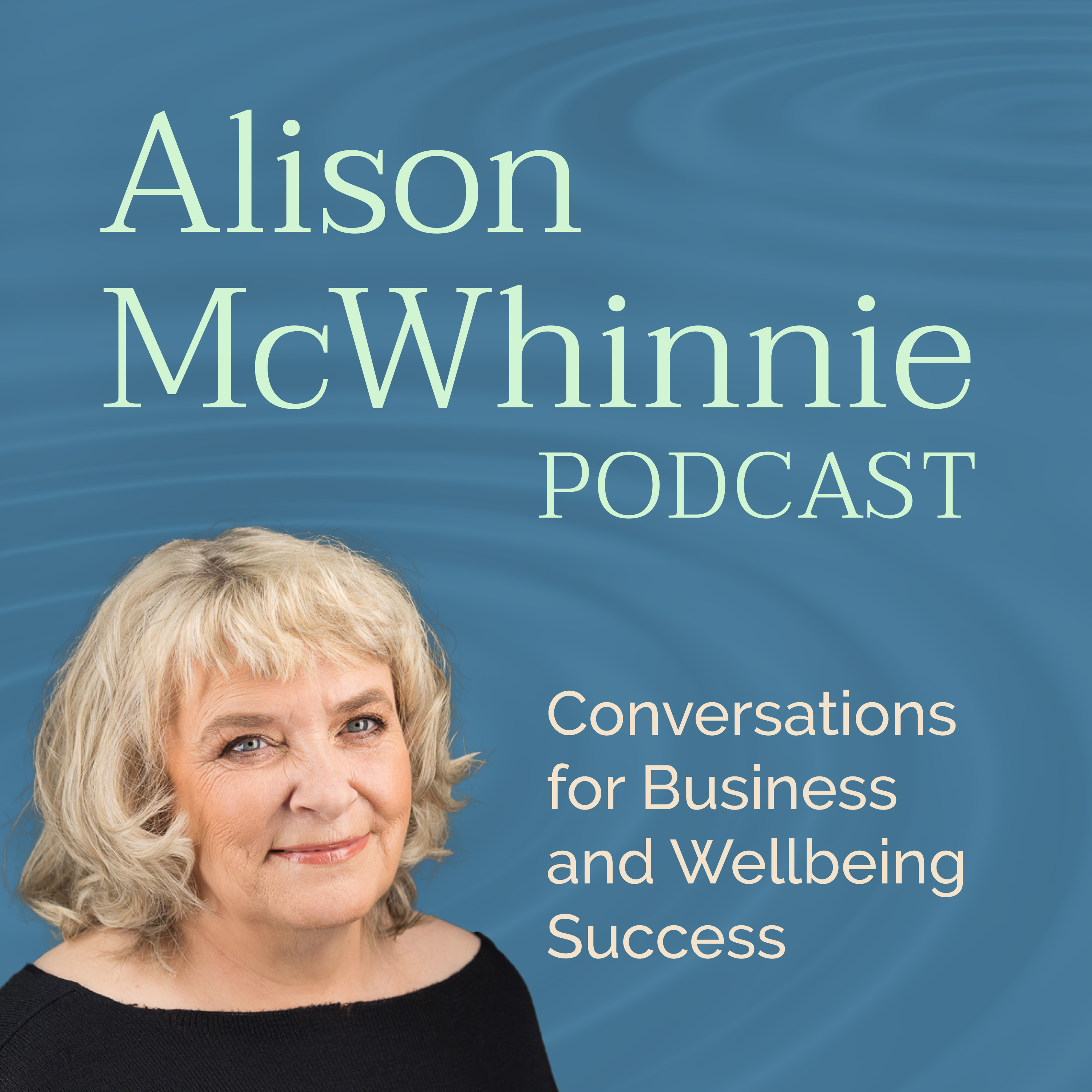 Image of podcast Alison McWhinnie Podcast